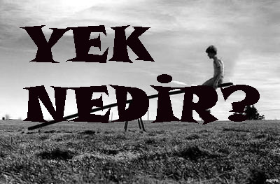 YEK NEDİR? 2