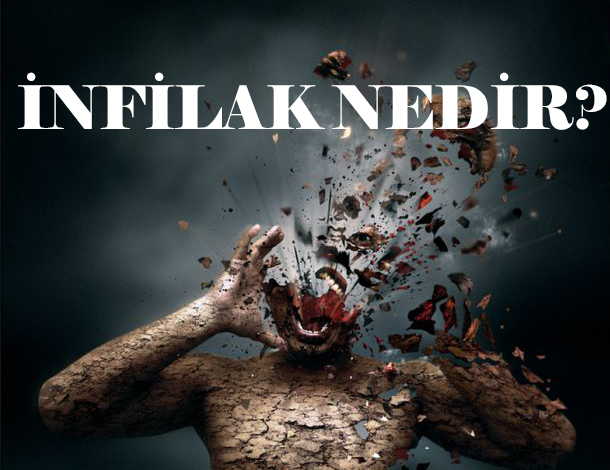 İNFİLAK NEDİR? 1