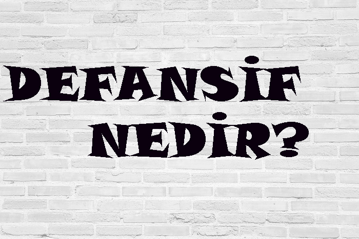 DEFANSİF NEDİR? 1