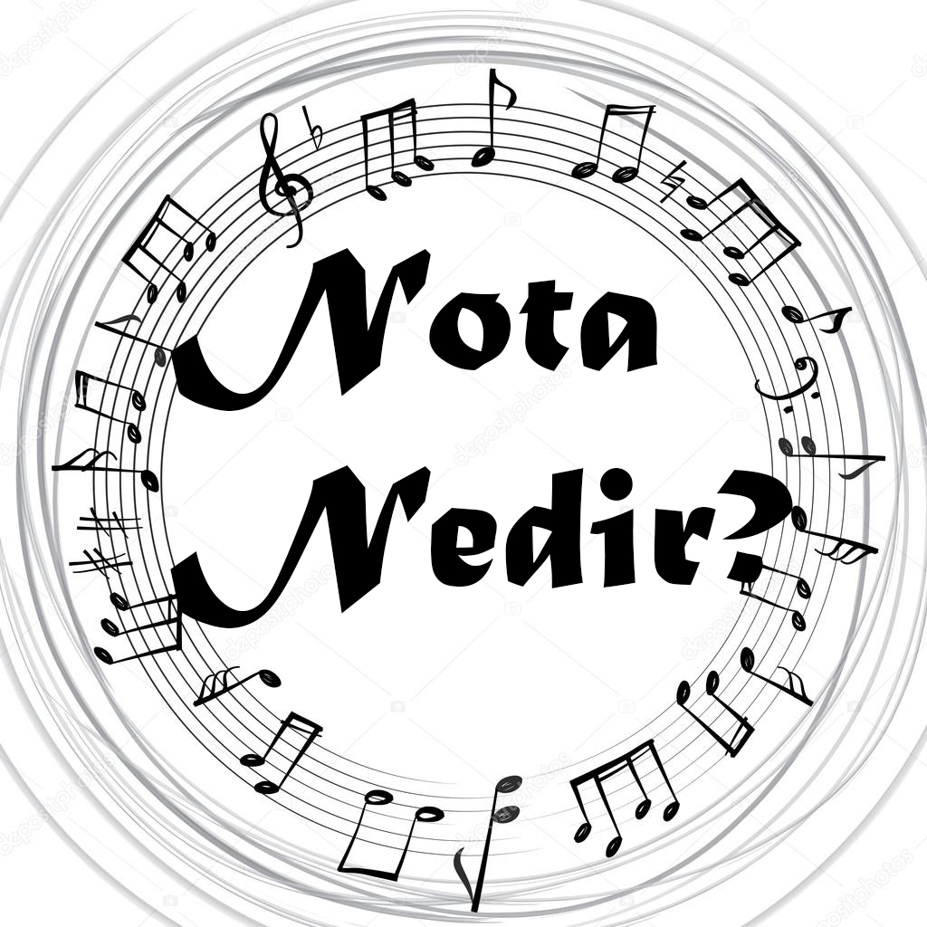 NOTA NEDİR? 1