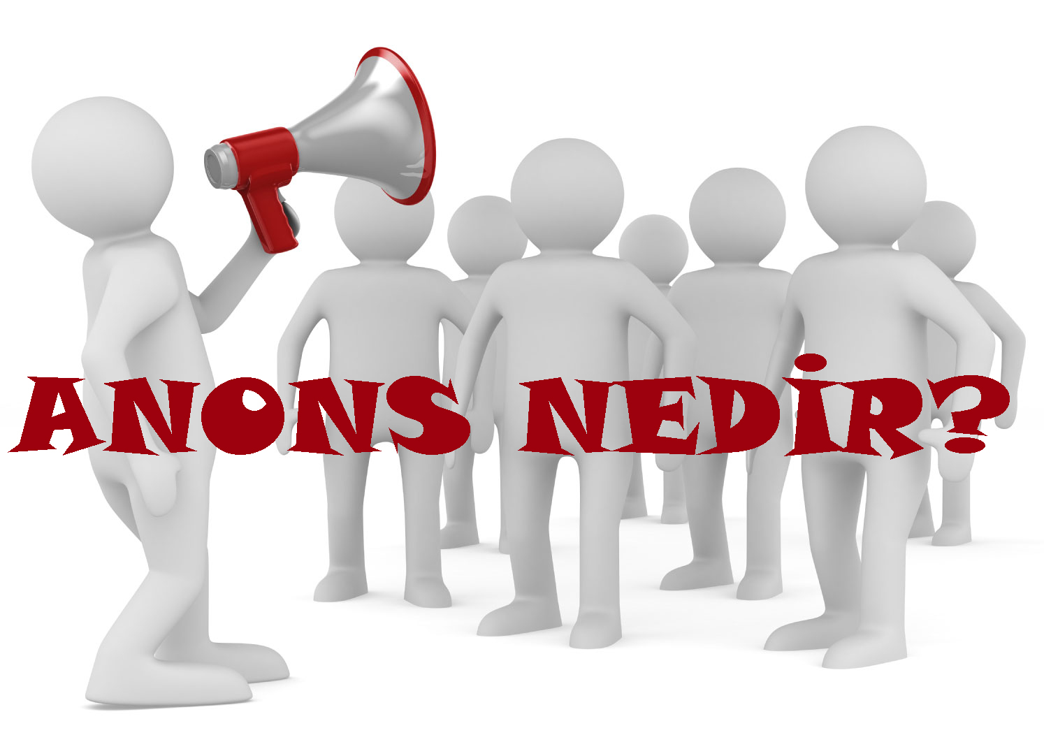 ANONS NEDİR? 1