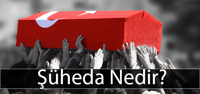 ŞÜHEDA NEDİR? 8