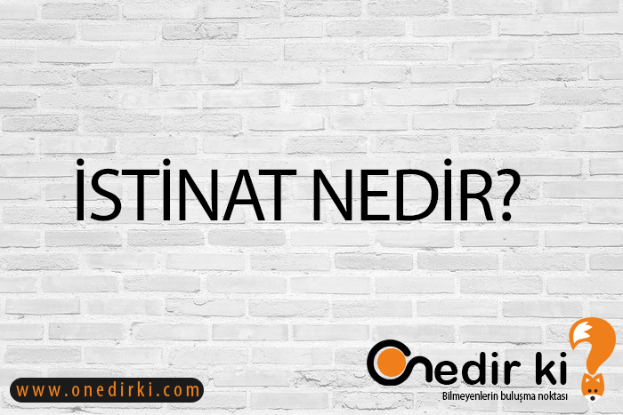 İSTİNAT NEDİR? 2