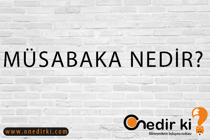 MÜSABAKA NEDİR? 1