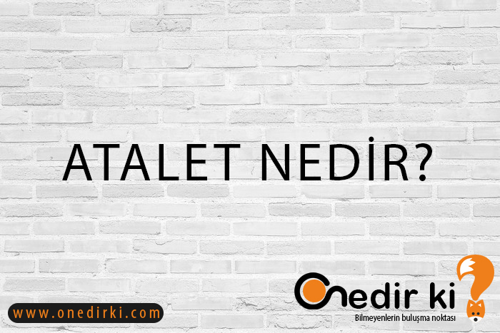 ATALET NEDİR? 9