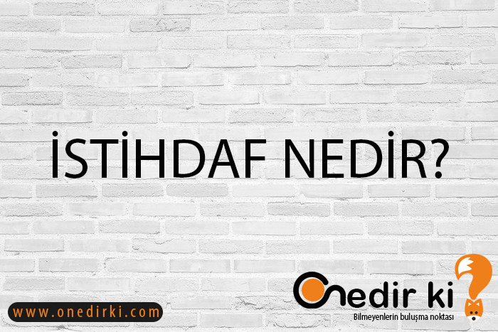 İSTİHDAF NEDİR? 1