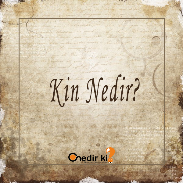 Kin Nedir? 2