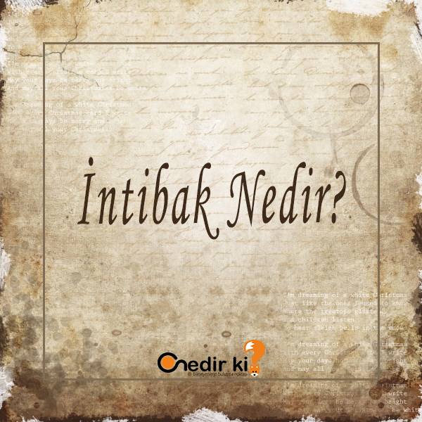 İntibak Nedir ? 2