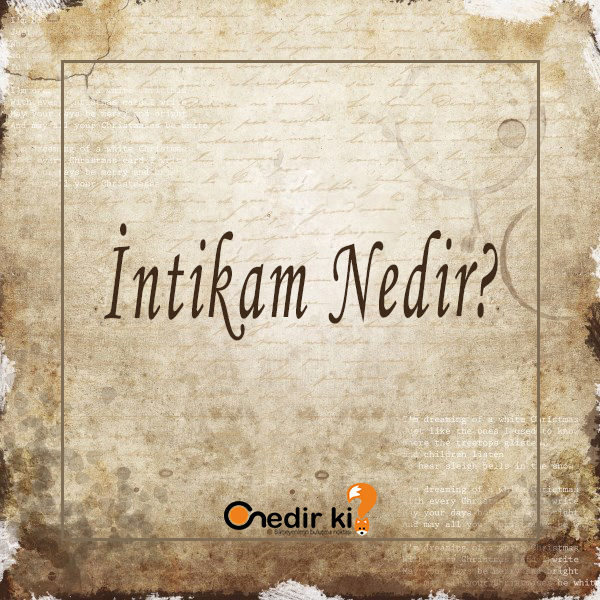 İntikam Nedir? 3