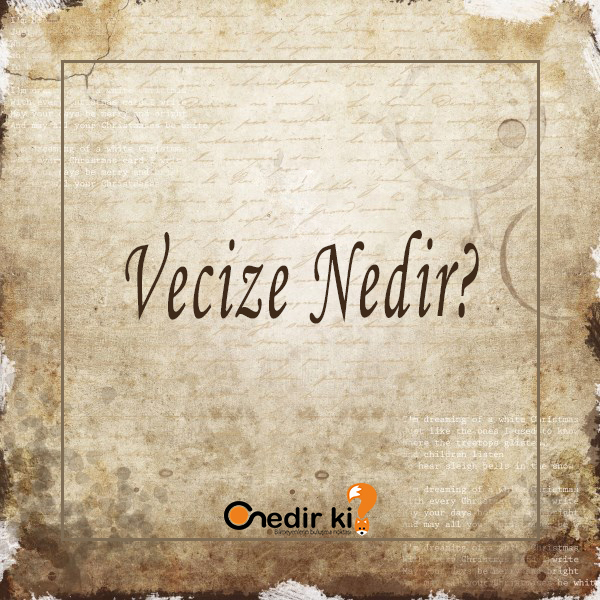 Vecize Nedir ? 1