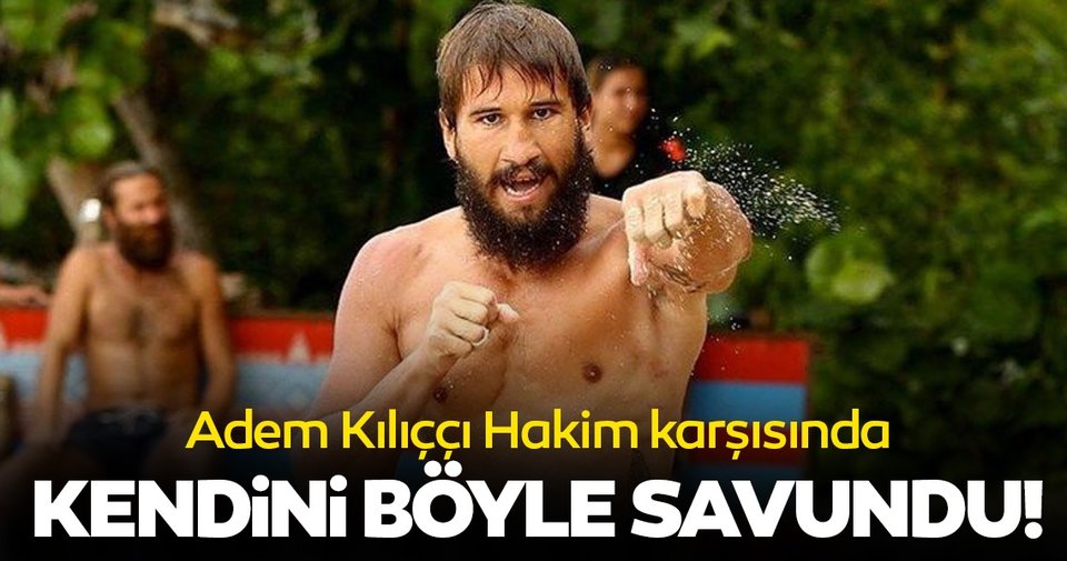 Survivor şampiyonu Adem Kılıç, polisin başında şişe kırmaktan hakim karşına çıktı! 8