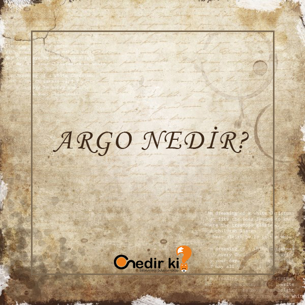 Argo Nedir? 1