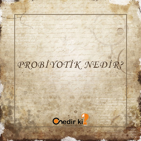 Probiyotik Nedir? 1