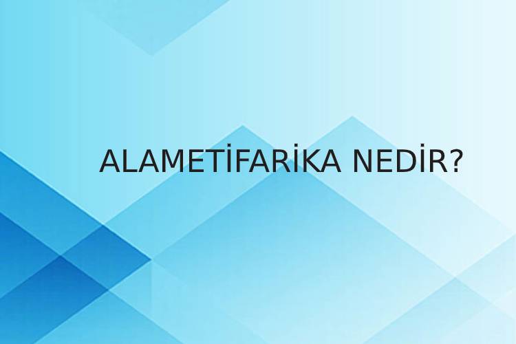 Alametifarika Nedir? 1