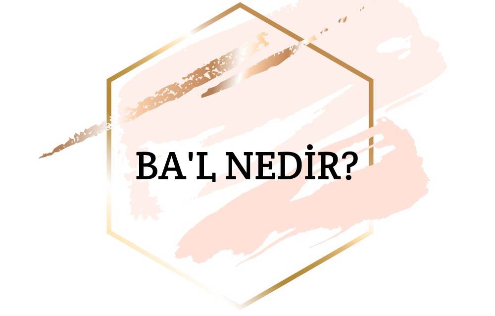 Ba'l Nedir? 1