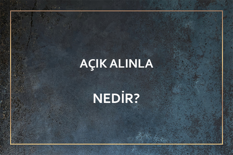 Açık Alınla Nedir? 1