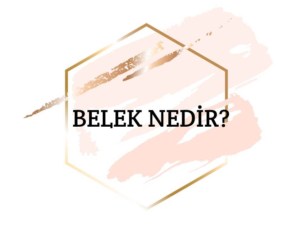 Belek Nedir? 6