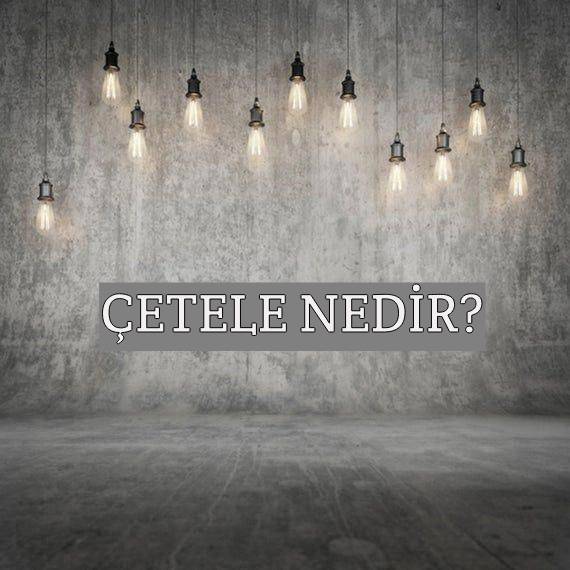 Çetele Nedir? 1