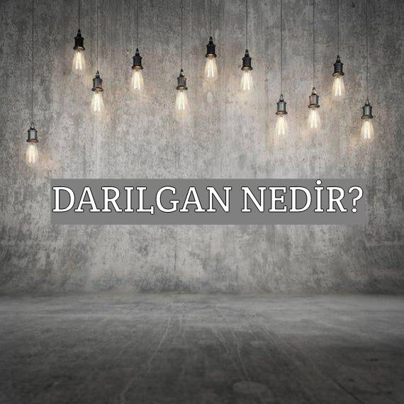 Darılgan Nedir? 1