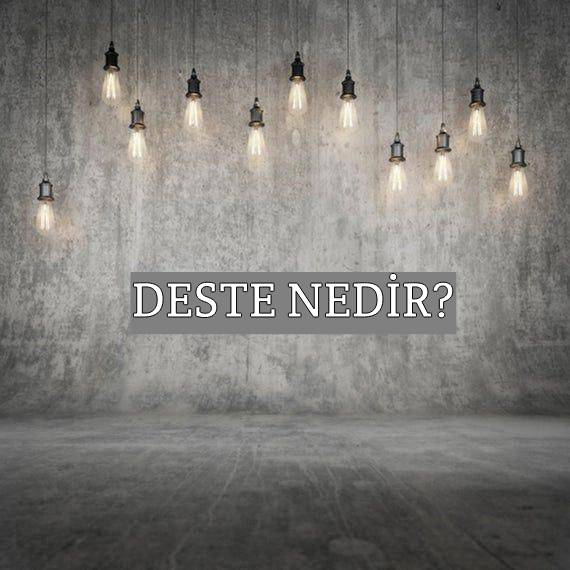 Deste Nedir? 1