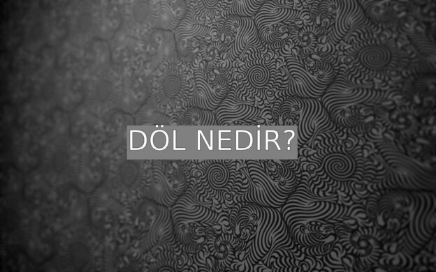 Döl Nedir? 1