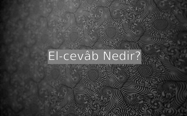 El-cevâb Nedir? 3