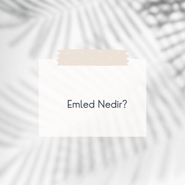 Emled Nedir? 7