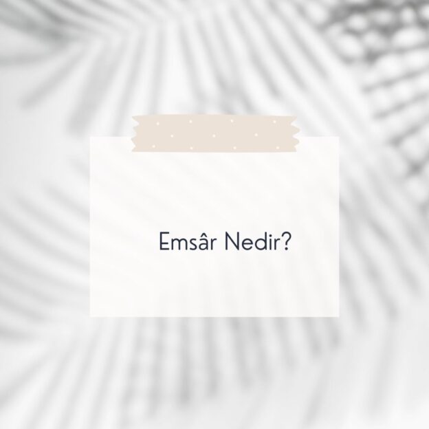 Emsâr Nedir? 1