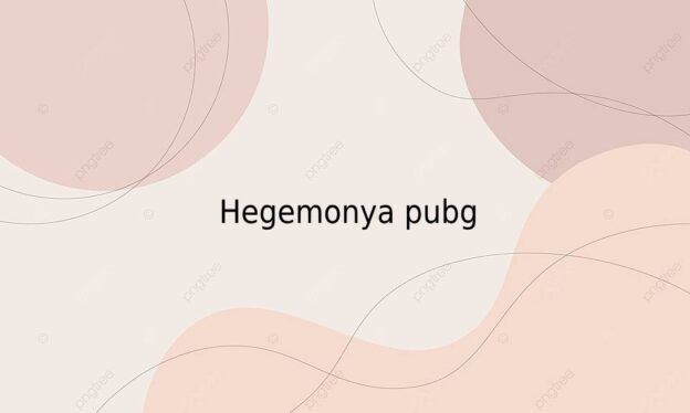 Hegemonya pubg 1