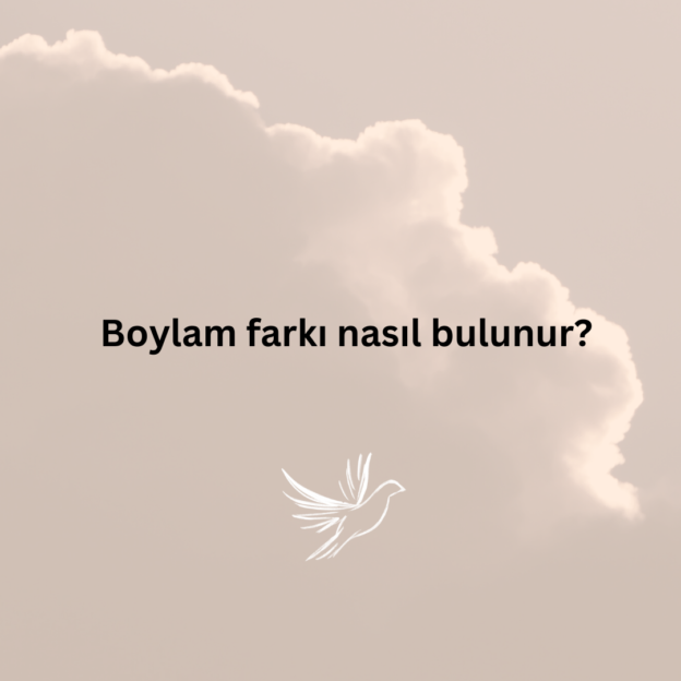 Boylam farkı nasıl bulunur? 1