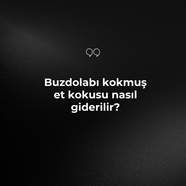 Buzdolabı kokmuş et kokusu nasıl giderilir? 7