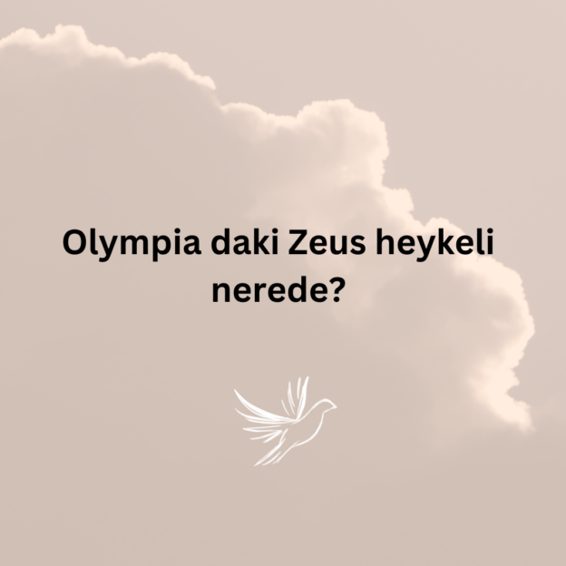 Olympiadaki Zeus heykeli nerede? 2