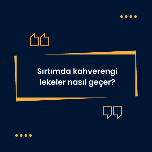 Sırtımda kahverengi lekeler nasıl geçer? 1