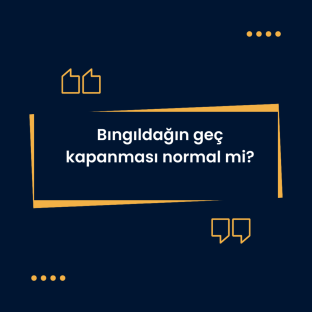 Bıngıldağın geç kapanması normal mi? 1