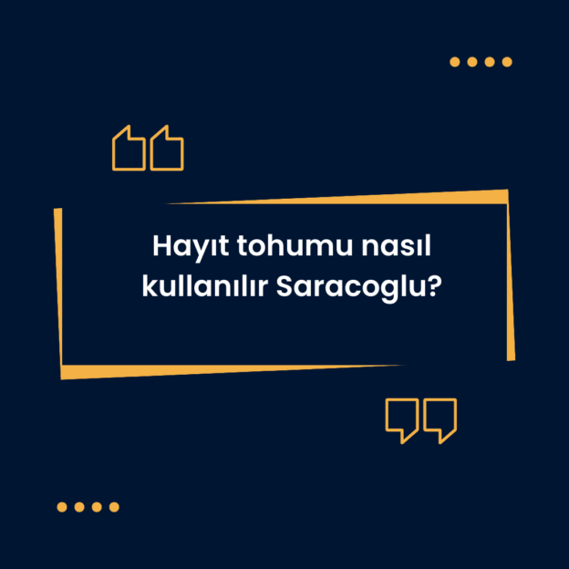 Hayıt tohumu nasıl kullanılır Saracoglu? 5