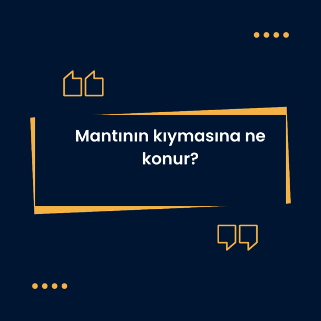 Mantının kıymasına ne konur? 1