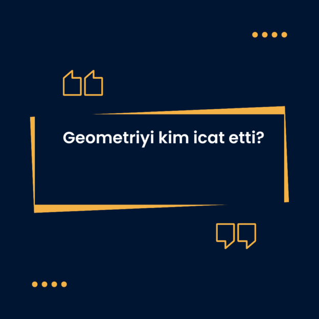 Geometriyi kim icat etti? 1