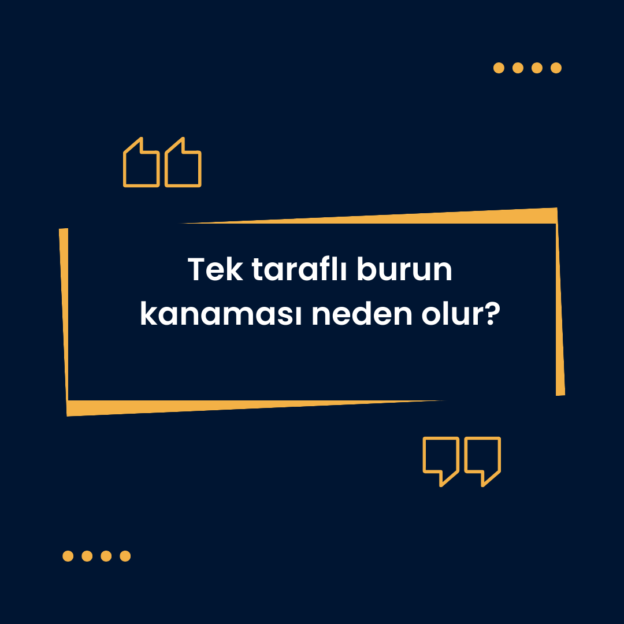 Tek taraflı burun kanaması neden olur? 1