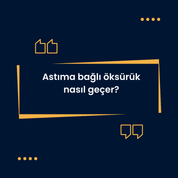 Astıma bağlı öksürük nasıl geçer? 1