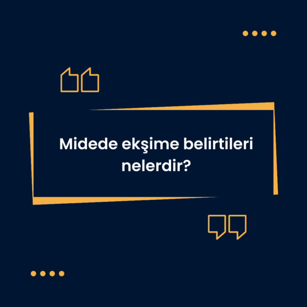 Midede ekşime belirtileri nelerdir? 1