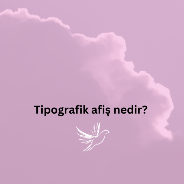 Tipografik afiş nedir? 6