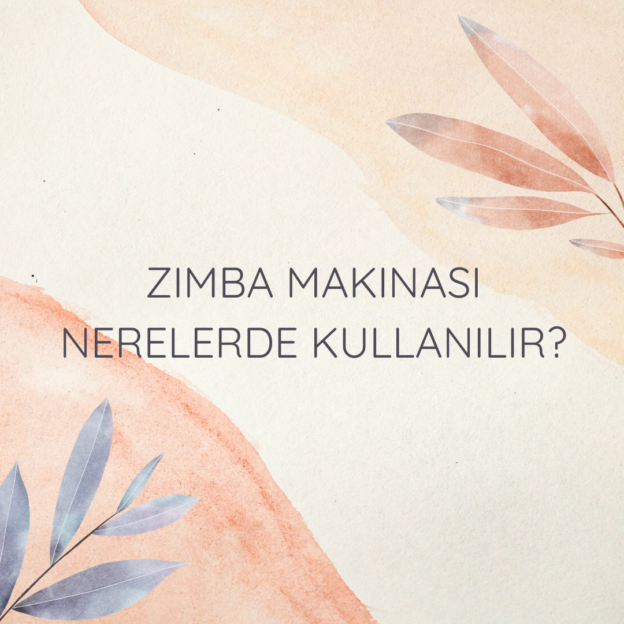 Zımba makinası nerelerde kullanılır? 1