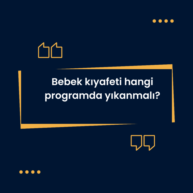 Bebek kıyafeti hangi programda yıkanmalı? 7