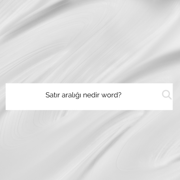 Satır aralığı nedir word? 1