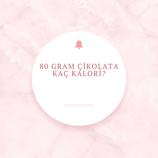 80 gram çikolata kaç kalori? 1 80 gram çikolata kaç kalori? 1
