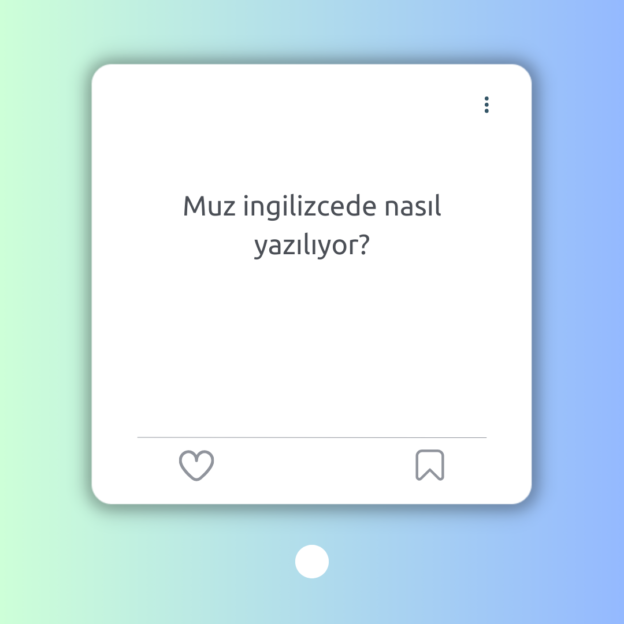 Muz ingilizcede nasıl yazılıyor? Ne Demek Zıt Anlamı Eş Anlamı