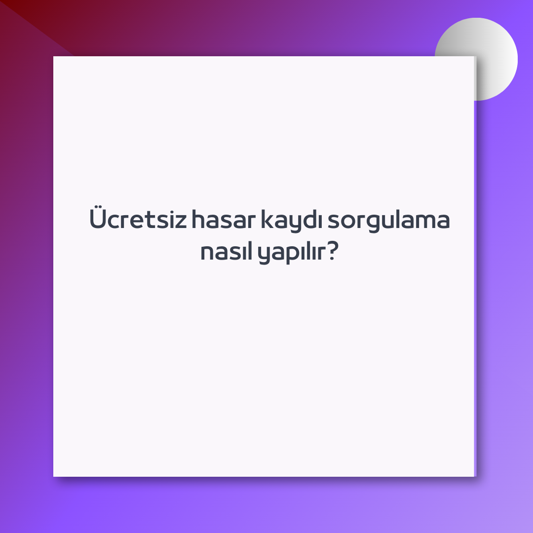 Ücretsiz hasar kaydı nasıl yapılır? Ne Demek Zıt Anlamı