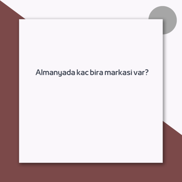 Almanyada kac bira markasi var?