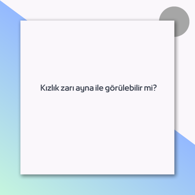 Kızlık zarı ayna ile görülebilir mi?
