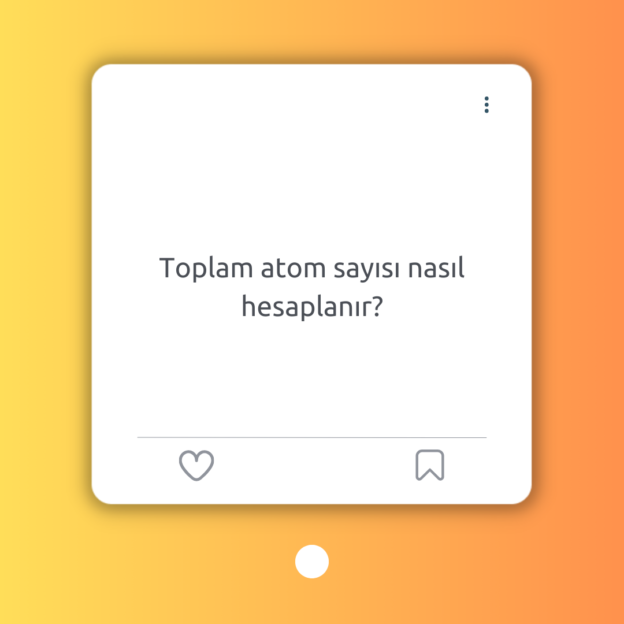 Toplam atom sayısı nasıl hesaplanır?